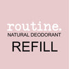 Routine. Deodorant Refill